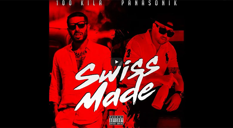 100 KILA feat. Panasonika - Swiss Made